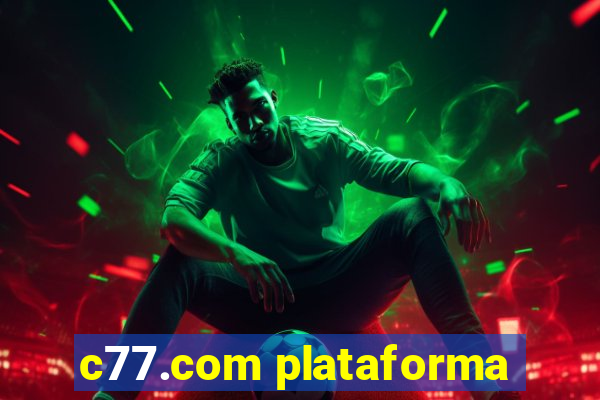 c77.com plataforma